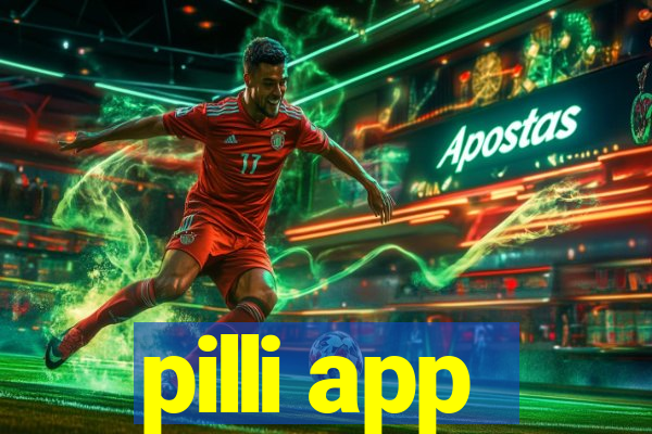 pilli app